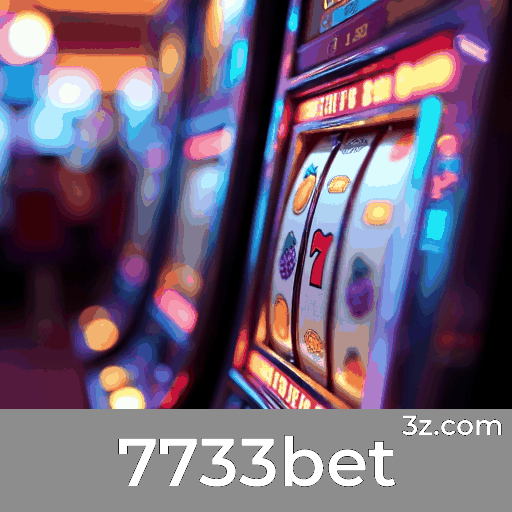 7733bet: Seu Cassino Online Seguro e Divertido
